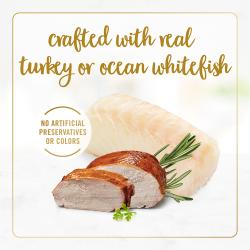 Crafted with real turkey or ocean whitefish