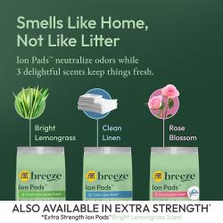 Smells like home, not like litter. Ion Pads neutralize odors while 3 delightful scents keep things fresh – Bright Lemongrass, Clean Linen, and Rose Blossom. Also available in extra strength.